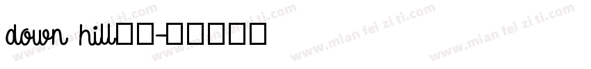 down hill字体字体转换